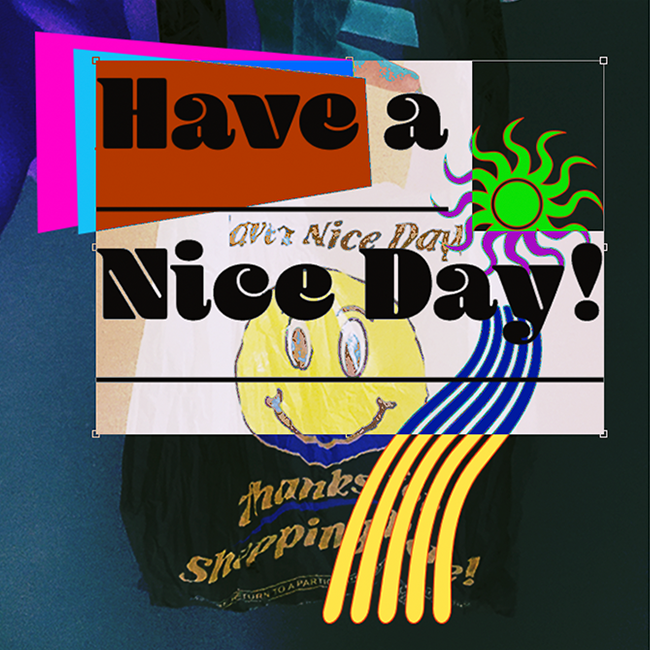 Have a Nice Day!